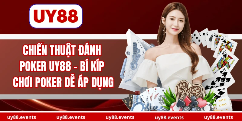 chien-thuat-danh-pokẻ-uy88