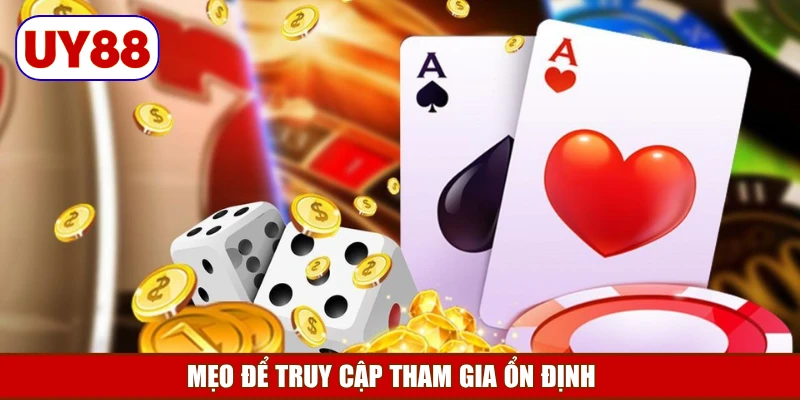 meo-de-truy-cap-tham-gia-on-dinh